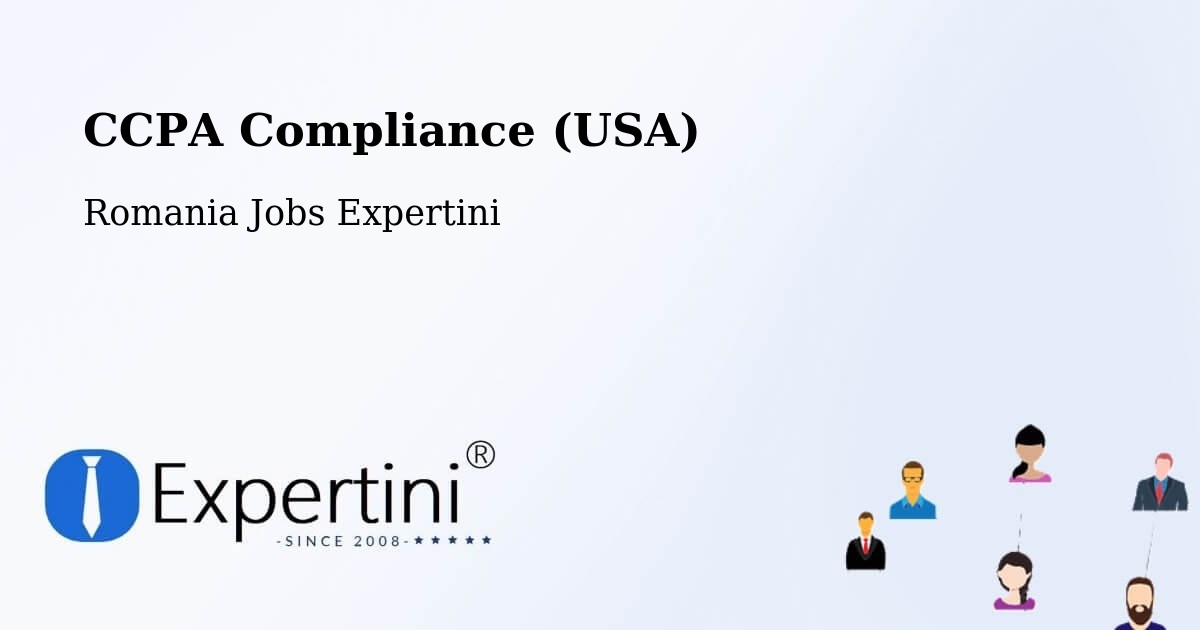 CCPA Privacy Rights & Compliance Notice – Câmpurelu - Romania Jobs Expertini
