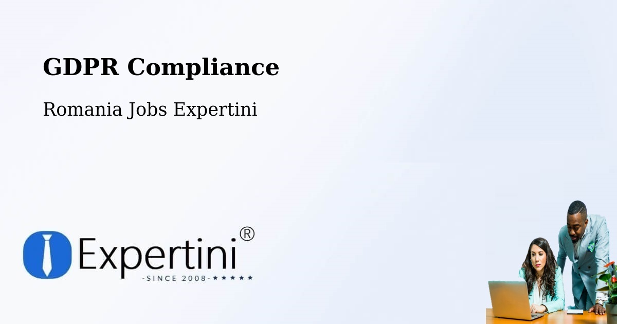 EU GDPR Compliance Statement – Câmpurelu - Romania Jobs Expertini