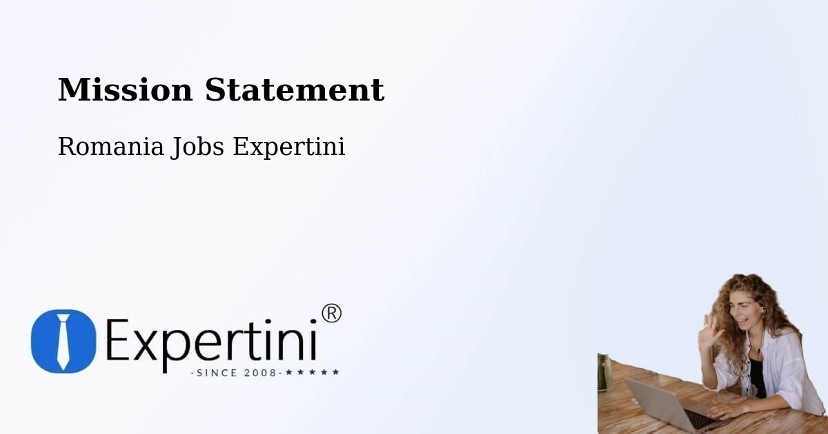 Corporate Mission – Câmpurelu - Romania Jobs Expertini