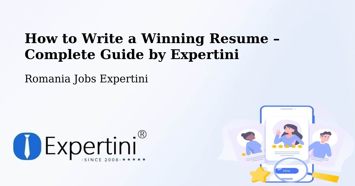 Resume Writing Guide for Job Seekers – Câmpurelu - Câmpurelu, Romania Jobs Expertini
