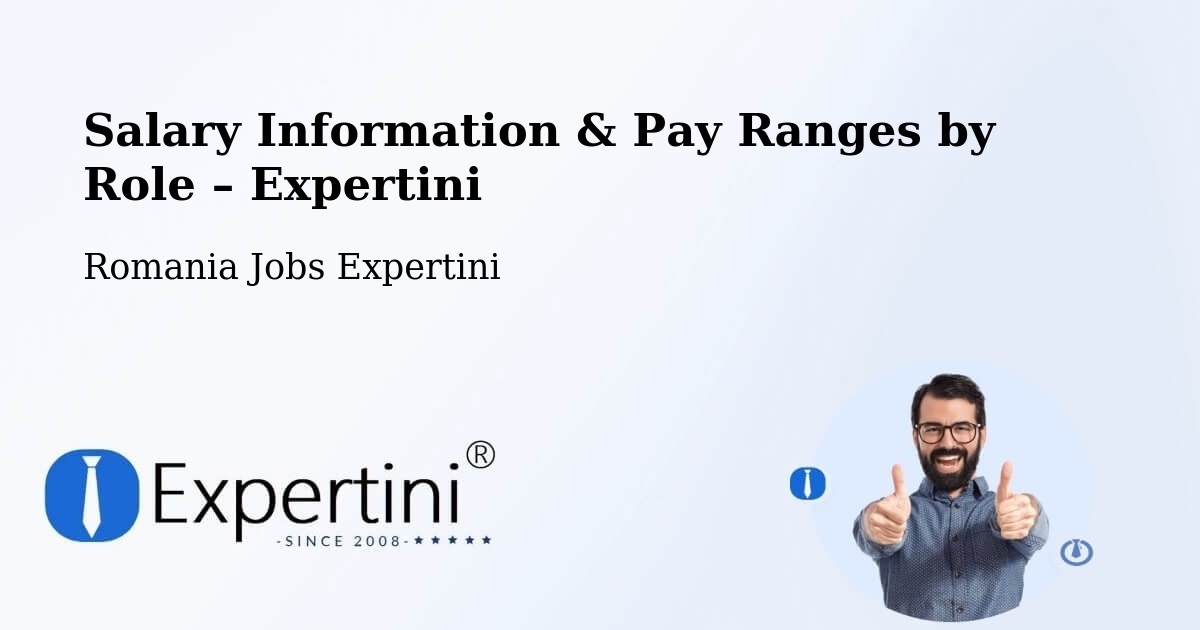 Salary Information & Pay Ranges – Câmpurelu - Câmpurelu, Romania Jobs Expertini