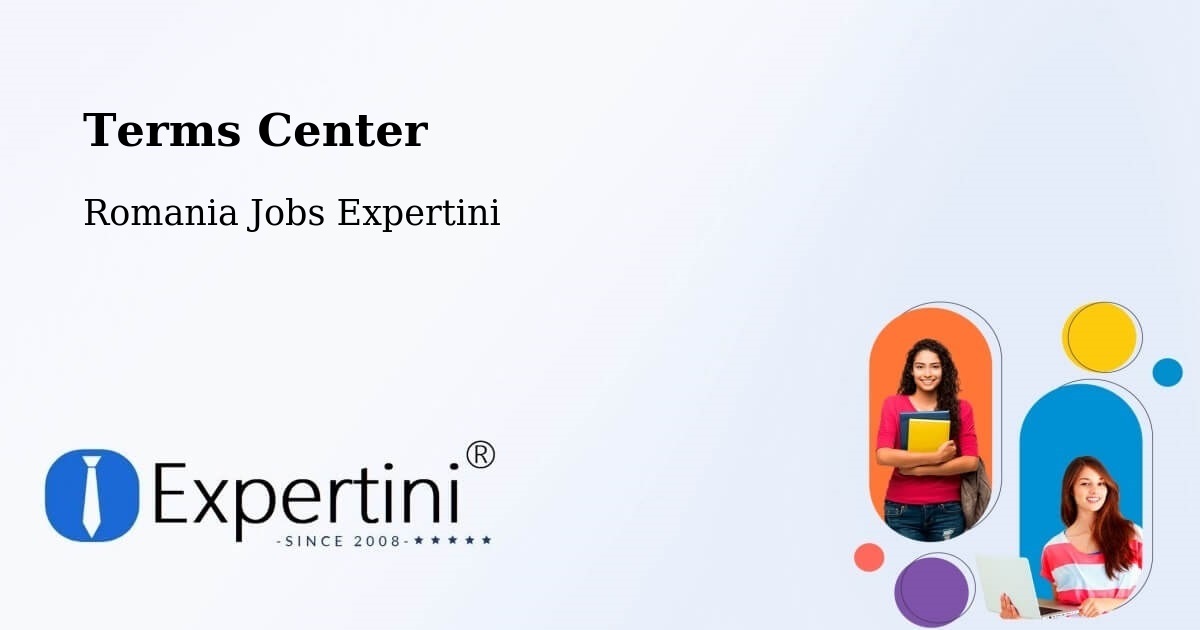 Terms of Service – Câmpurelu - Romania Jobs Expertini